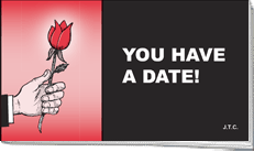 You have a Date