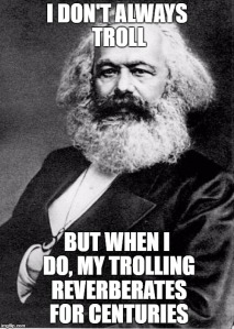 Marx troll